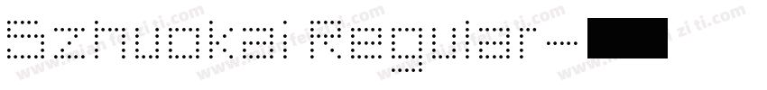 Szhuokai Regular字体转换